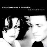Kaija Kärkinen & Ile Kallio - Suuri Salaisuus album cover