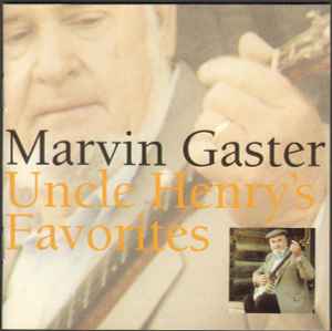 Marvin Gaster - Uncle Henry's Favorites album cover