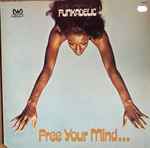 Cover of Free Your Mind... And Your Ass Will Follow, 1975, Vinyl