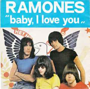 Ramones - Baby, I Love You
