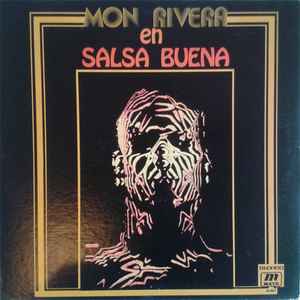 Mon Rivera - En Salsa Buena album cover