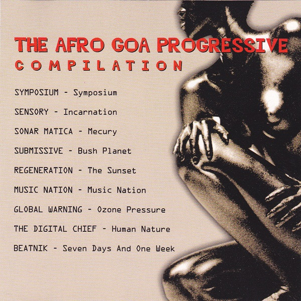 télécharger l'album Various - The Afro Goa Progressive Compilation
