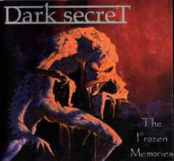 last ned album Dark Secret - The Frozen Memories