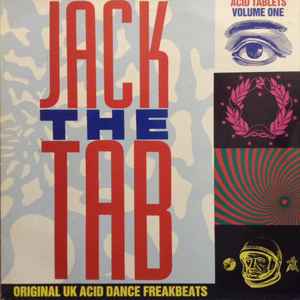 Acid Tablets Volume One - Jack The Tab