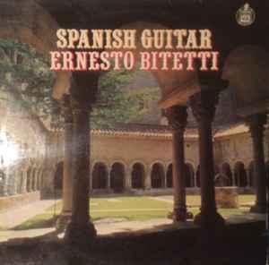 Ernesto Bitetti Spanish Guitar Vinyl Discogs