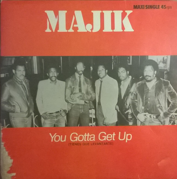 lataa albumi Majik - You Gotta Get Up Tienes Que Levantarte