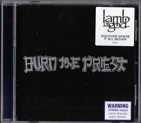 Burn The Priest – Burn The Priest (CD) - Discogs