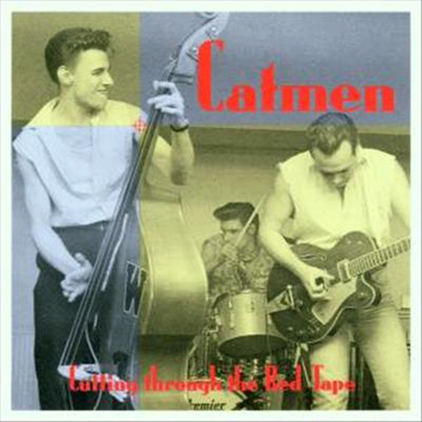 Catmen – Cutting Through The Red Tape (1990, CD) - Discogs