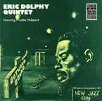 Eric Dolphy Quintet Featuring Freddie Hubbard - Outward Bound