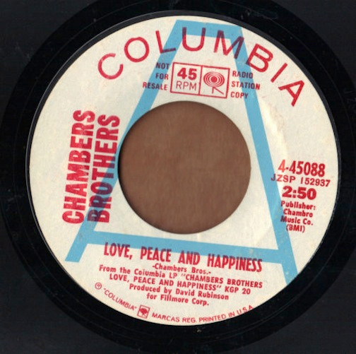 Chambers Brothers - Love, Peace And Happiness / If You Want Me To