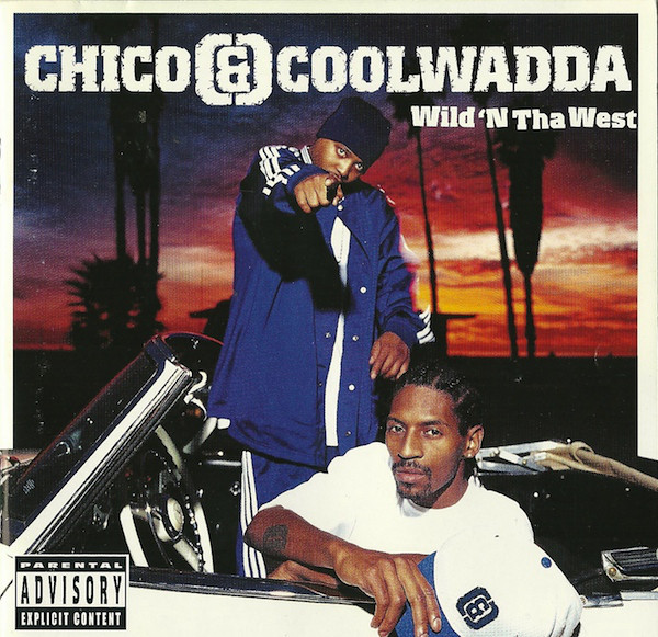 Chico & Coolwadda – Wild 'N Tha West (2001, CD) - Discogs