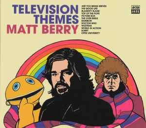 Matt Berry (3) - Television Themes