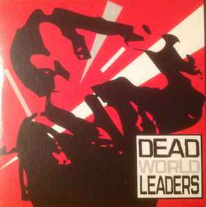 Dead World Leaders - The Start Of The End Begins album cover