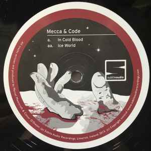 Mecca (13) & Code (5) - In Cold Blood / Ice World
