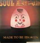 Cover of Made To Be Broken, 2019-02-08, Vinyl