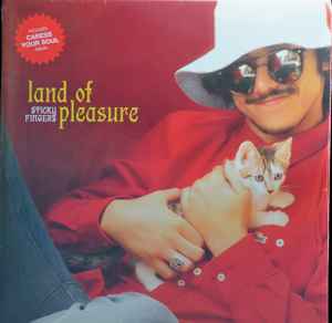 Land Of Pleasure / Caress Your Soul - Sticky Fingers