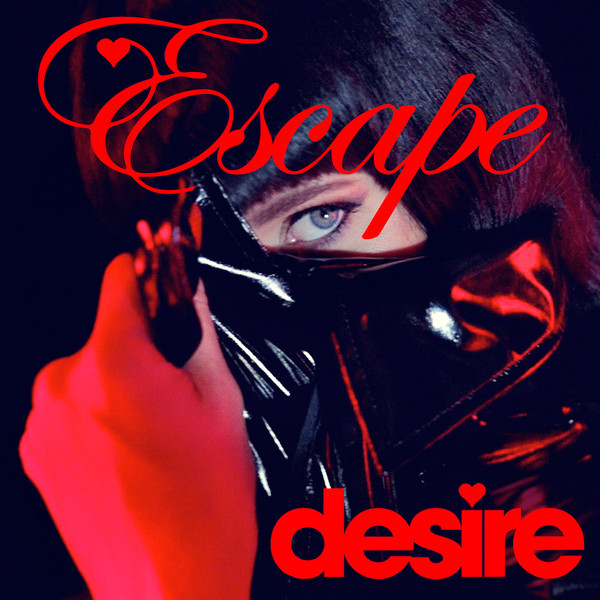 Desire - Escape | Releases | Discogs