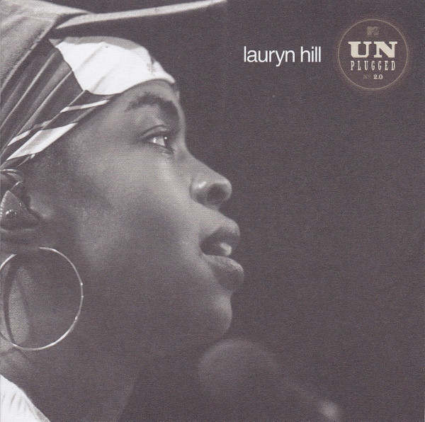 Lauryn Hill - MTV Unplugged 2.0 | Releases | Discogs