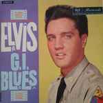 Elvis Presley – G.I. Blues (1960, 1st Press, Vinyl) - Discogs