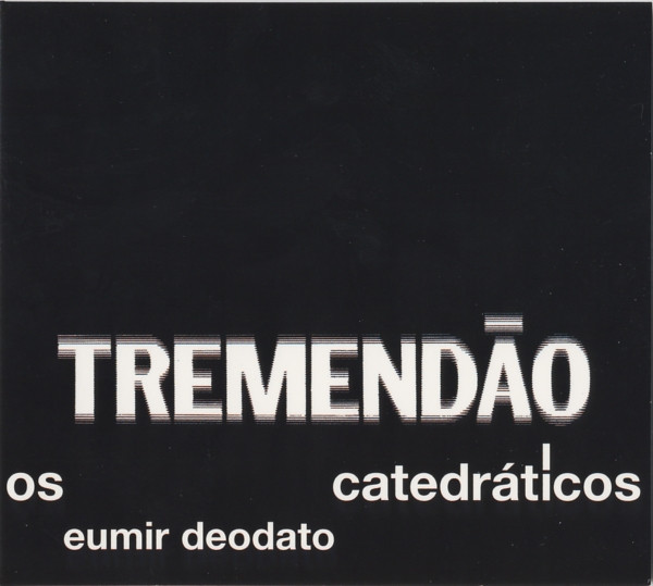 baixar álbum Eumir Deodato, Os Catedráticos - Tremendão