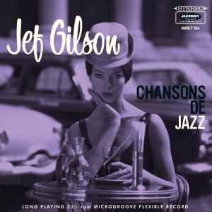 Chansons De Jazz - Jef Gilson