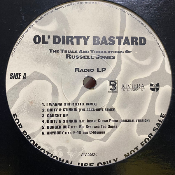 Ol' Dirty Bastard - The Trials And Tribulations Of Russell Jones