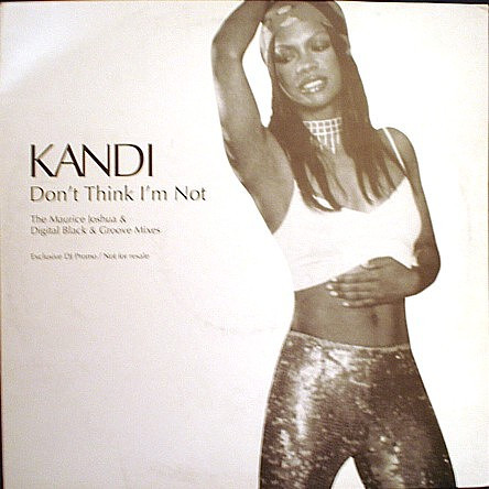 Kandi – Don't Think I'm Not (2000, CD) - Discogs