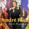 André Rieu - The André Experience