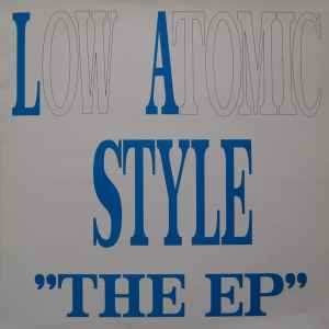 Low Atomic Style - The EP album cover