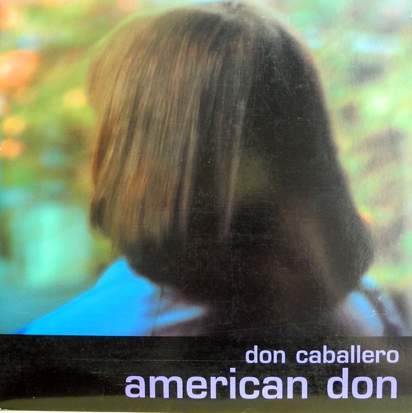 Don Caballero – American Don (2000, Gatefold, Vinyl) - Discogs