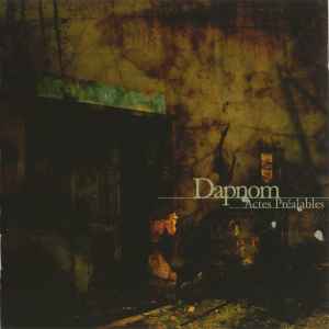 Dapnom - Actes Préalables album cover