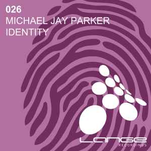 Michael Jay Parker - Identity album cover