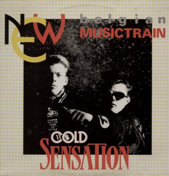 Cold Sensation – Belgian Musictrain (1989, Vinyl) - Discogs