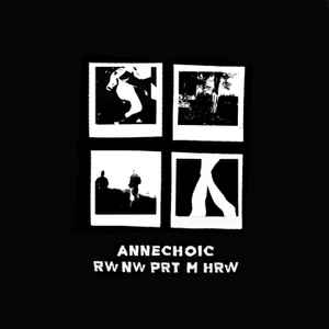 Annechoic - rw nw prt m hrw  album cover