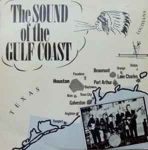 Various - The Sound Of The Gulf Coast