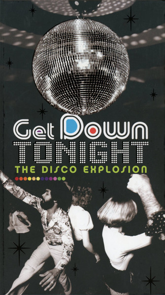 Get Down Tonight: The Disco Explosion (2004, CD) - Discogs