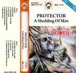 Protector – A Shedding Of Skin (1991, Vinyl) - Discogs