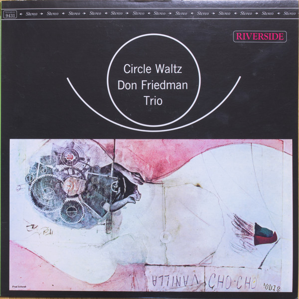 Don Friedman Trio – Circle Waltz (1962, Vinyl) - Discogs