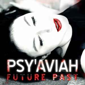 Future Past - Psy'Aviah