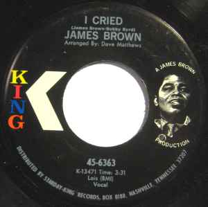 James Brown - I Cried / World Pt. 2