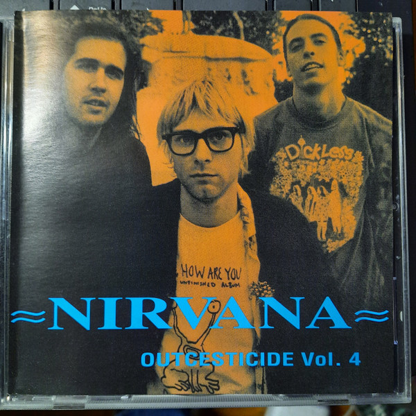 Nirvana – Outcesticide Vol. 4 (CD) - Discogs