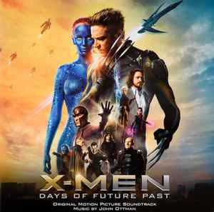 John Ottman - X-Men: Days Of Future Past (Original Motion Picture Soundtrack) album cover