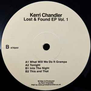 Lost & Found EP Vol. 1 - Kerri Chandler