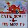 Katie Scott & The Miss T's - That's The Game