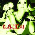 t.A.T.u. – 200 Km/H In The Wrong Lane (2002, CD) - Discogs