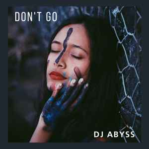 Abyss (3) - Don't Go Album-Cover
