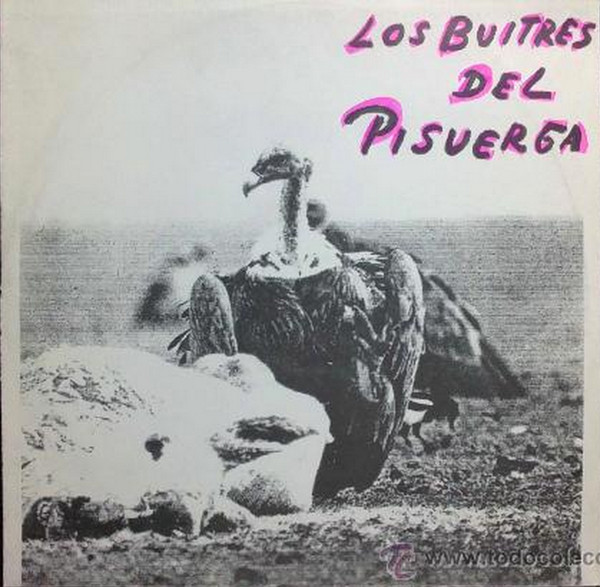 lataa albumi Los Buitres Del Pisuerga - Los Buitres Del Pisuerga