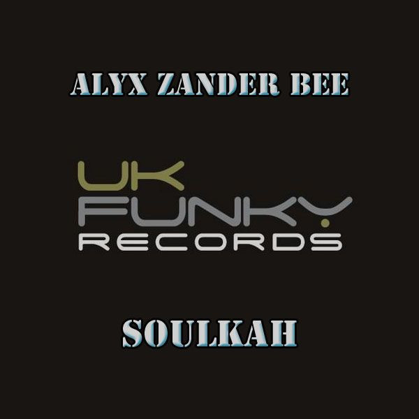 lataa albumi Alyx Zander Bee - Soulkah