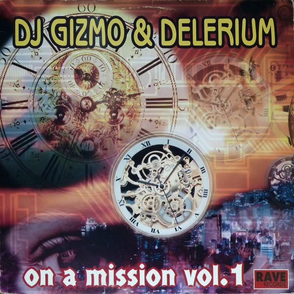 baixar álbum DJ Gizmo & Delerium - On A Mission Vol 1