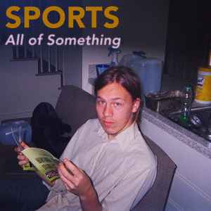 SPORTS (11) - All Of Something